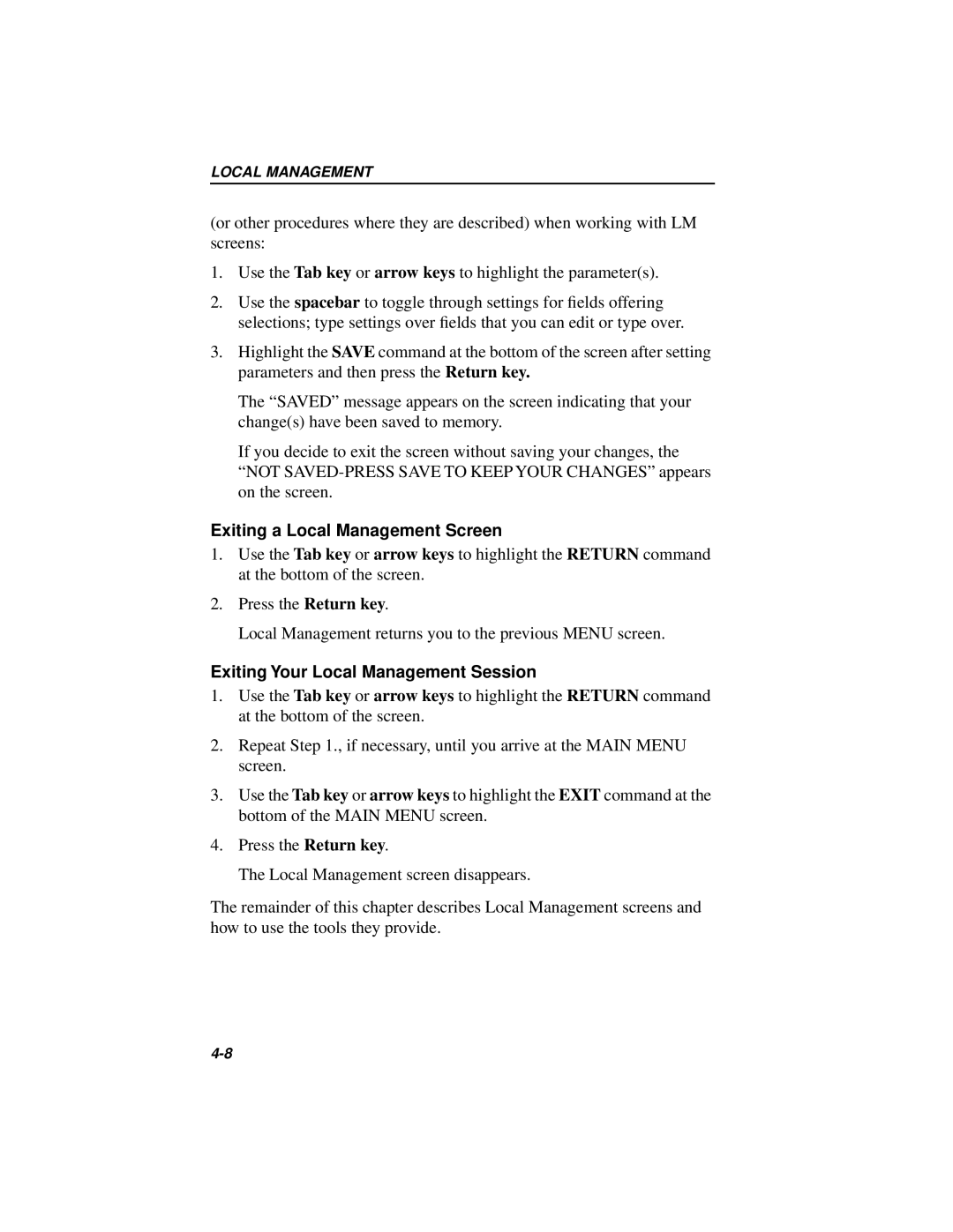 Cabletron Systems 42T, MICROMMAC-22T manual Exiting a Local Management Screen, Exiting Your Local Management Session 