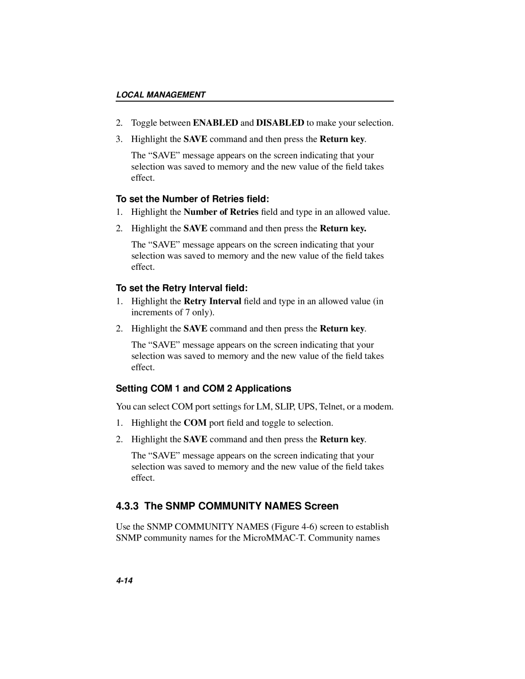 Cabletron Systems 42T manual Snmp Community Names Screen, To set the Number of Retries ﬁeld, To set the Retry Interval ﬁeld 