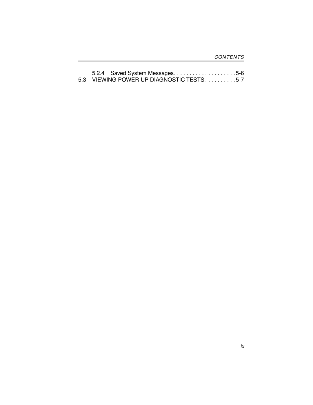 Cabletron Systems 42T, MICROMMAC-22T manual Saved System Messages Viewing Power UP Diagnostic Tests 