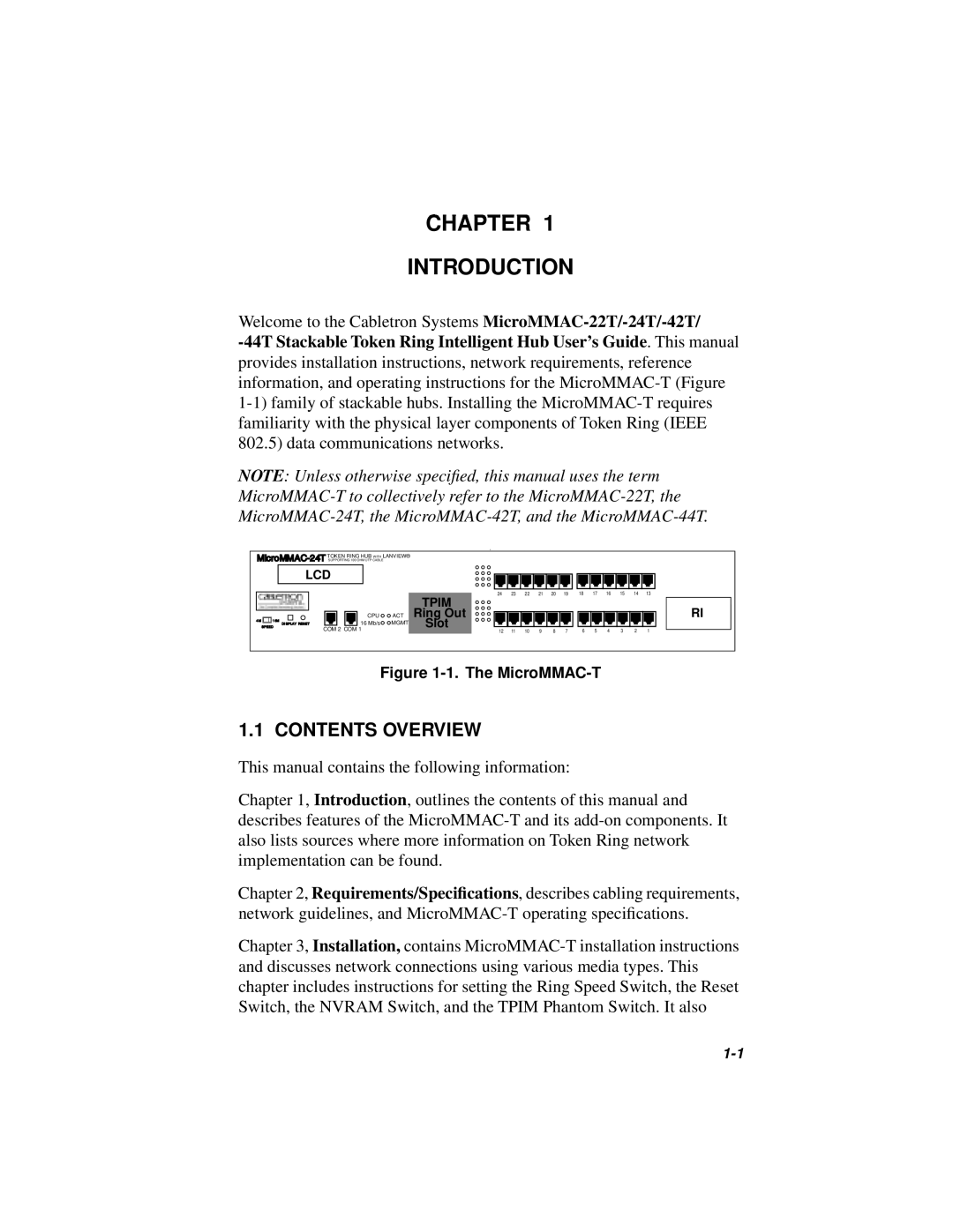 Cabletron Systems MICROMMAC-22T Chapter Introduction, Contents Overview, 1. The MicroMMAC-T, Tpim, Ring Out, Slot, 16 Mb/s 
