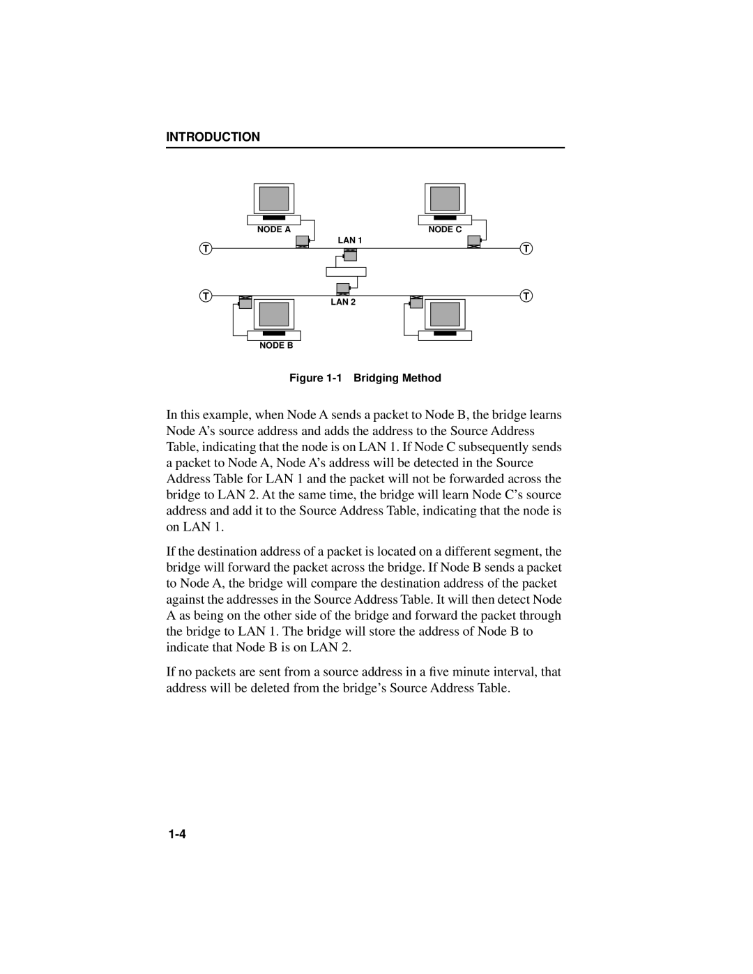 Cabletron Systems NB20E, NB25 E user manual 1 Bridging Method, Node A, Node C, Lan Node B 