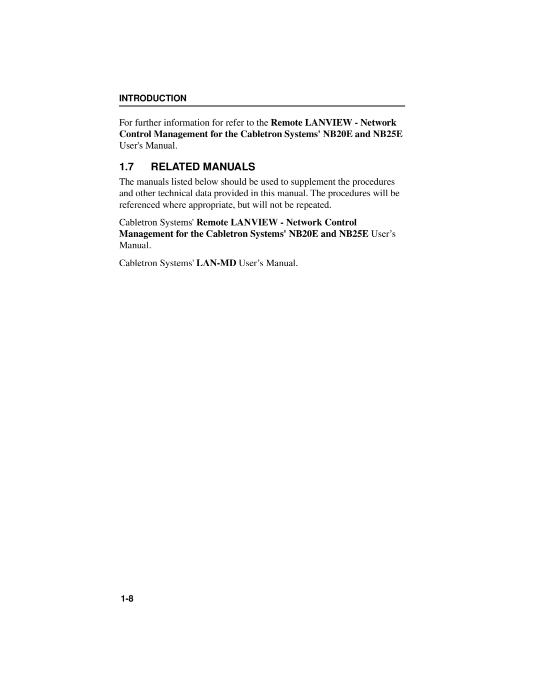 Cabletron Systems NB20E, NB25 E user manual Related Manuals 
