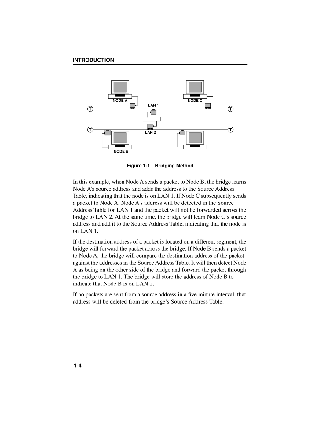 Cabletron Systems NB20E, NB25 E user manual Bridging Method 