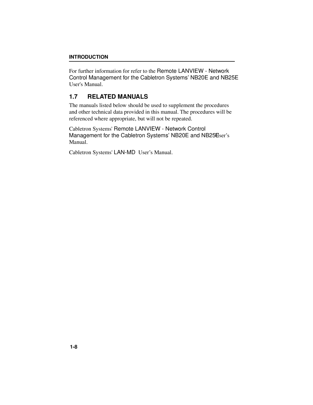 Cabletron Systems NB20E, NB25 E user manual Related Manuals 