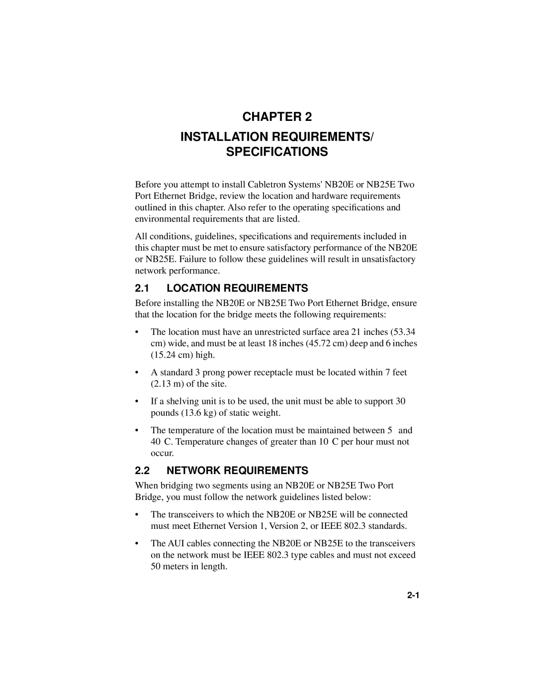 Cabletron Systems NB25 E Chapter Installation Requirements Specifications, Location Requirements, Network Requirements 