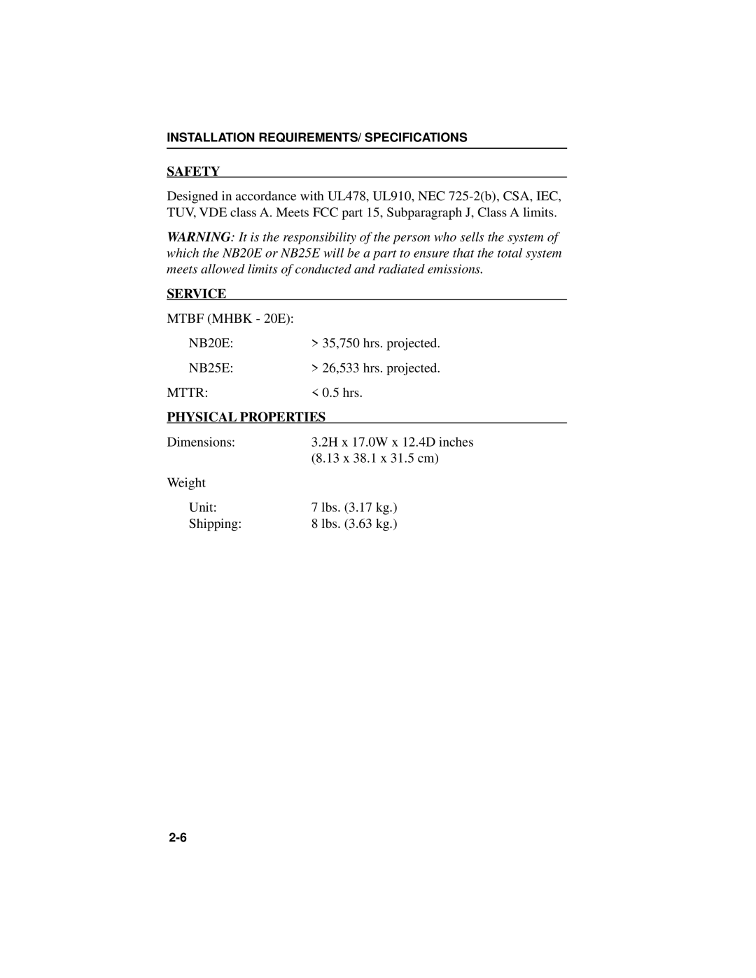 Cabletron Systems NB20E, NB25 E user manual Safety, Service, Physical Properties 