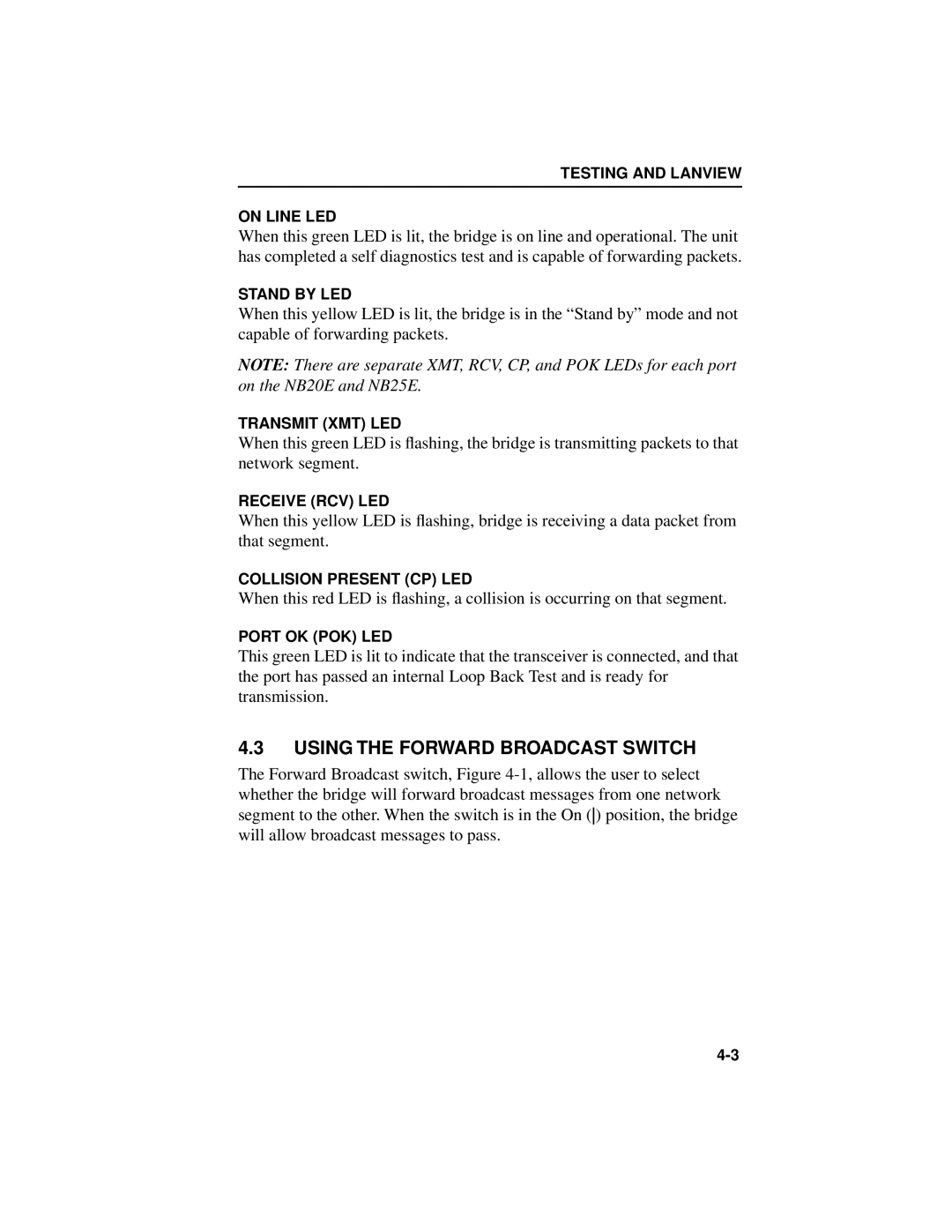 Cabletron Systems NB25 E, NB20E user manual Using the Forward Broadcast Switch 