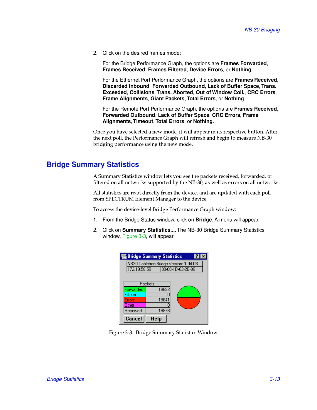 Cabletron Systems NB30 manual Bridge Summary Statistics Window 
