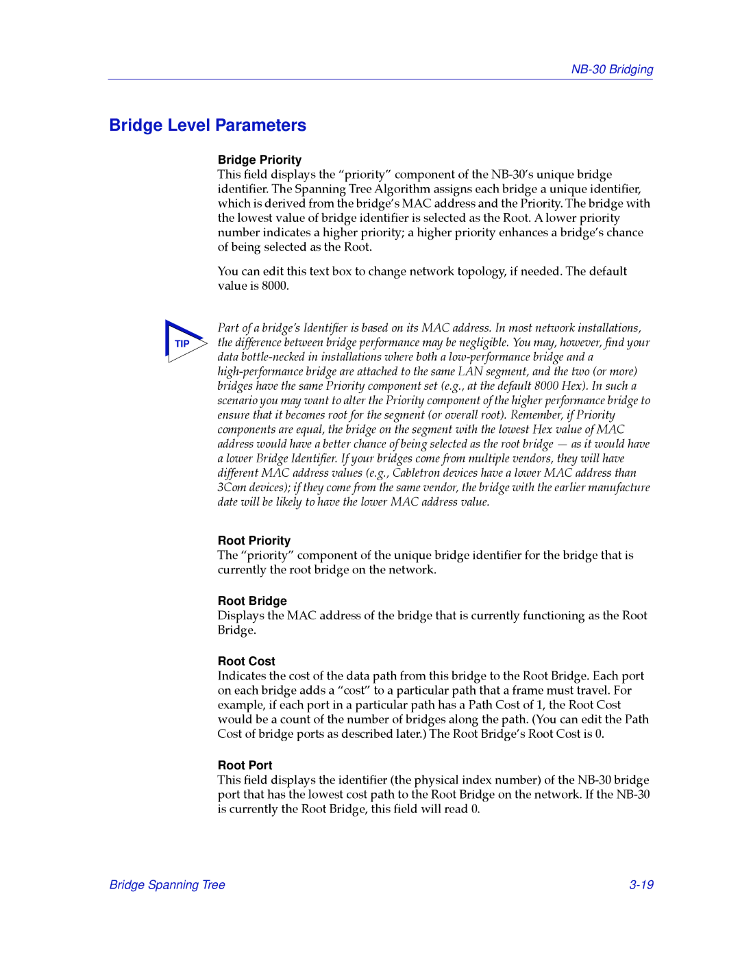 Cabletron Systems NB30 manual Bridge Level Parameters 