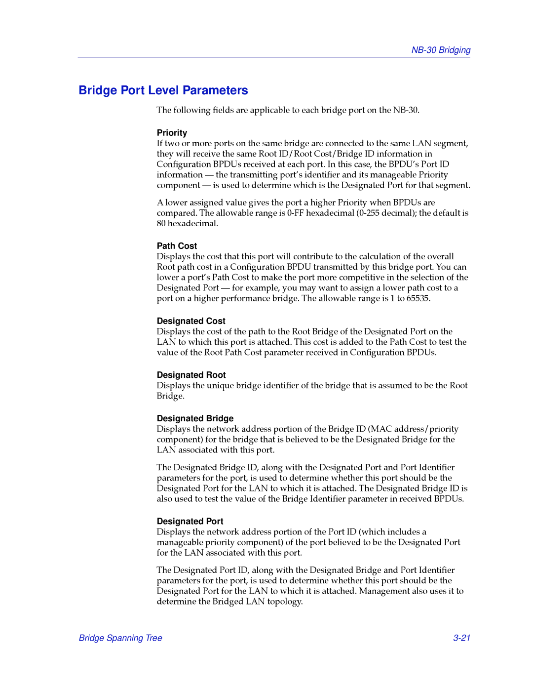 Cabletron Systems NB30 manual Bridge Port Level Parameters 