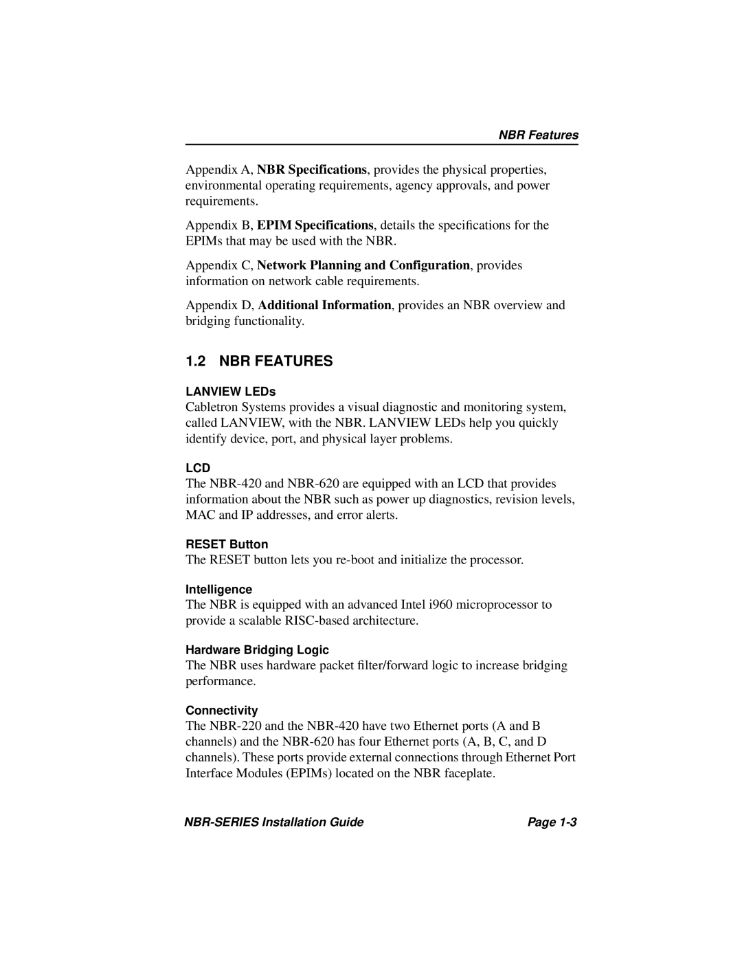 Cabletron Systems NBR-620, NBR-420, NBR-220 manual NBR Features 