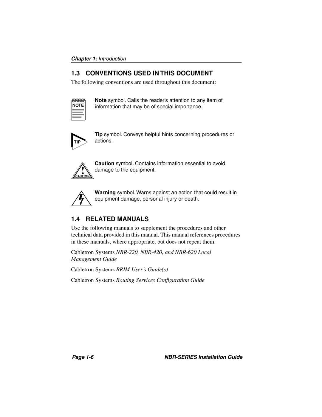 Cabletron Systems NBR-620, NBR-420, NBR-220 manual Conventions Used in this Document, Related Manuals 