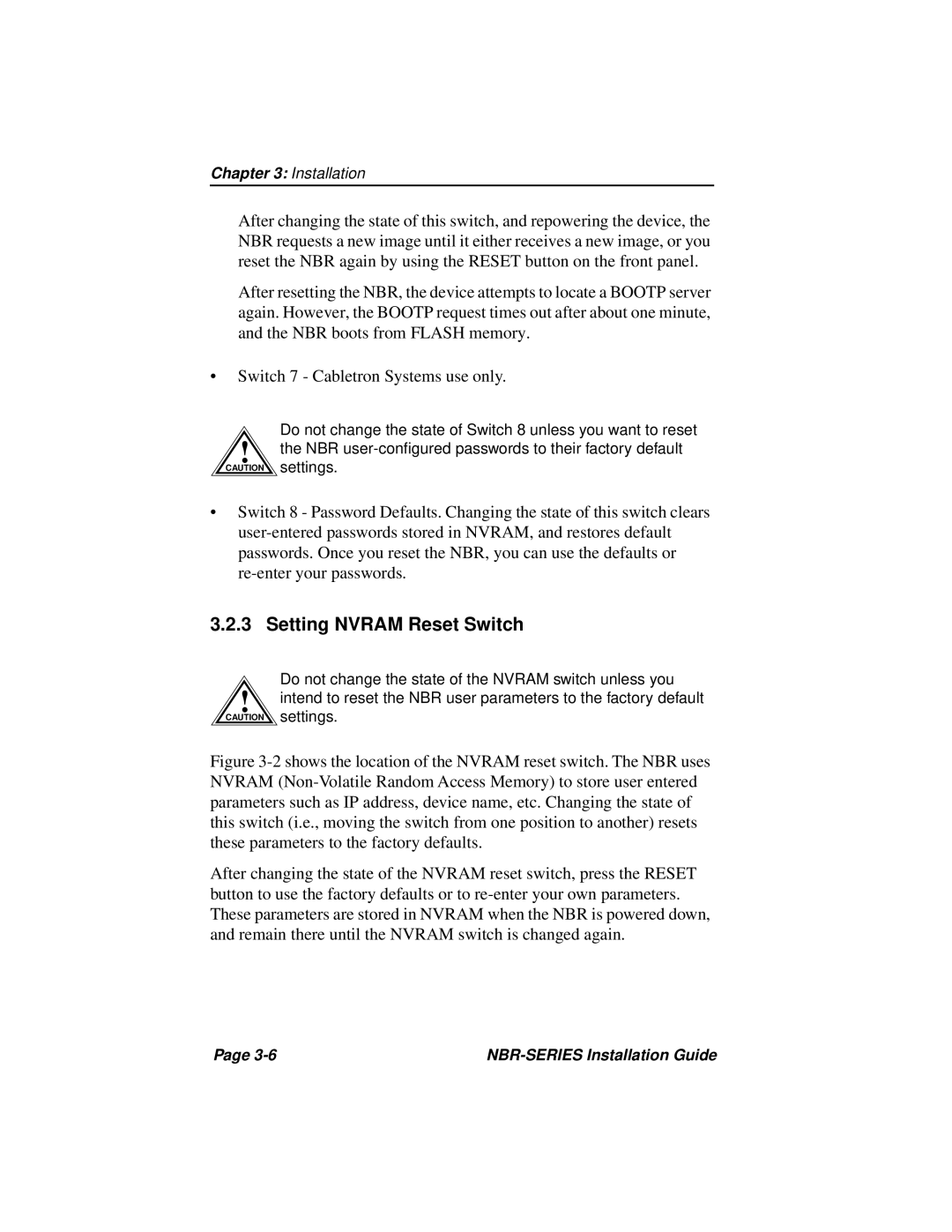 Cabletron Systems NBR-620, NBR-420, NBR-220 manual Setting Nvram Reset Switch 