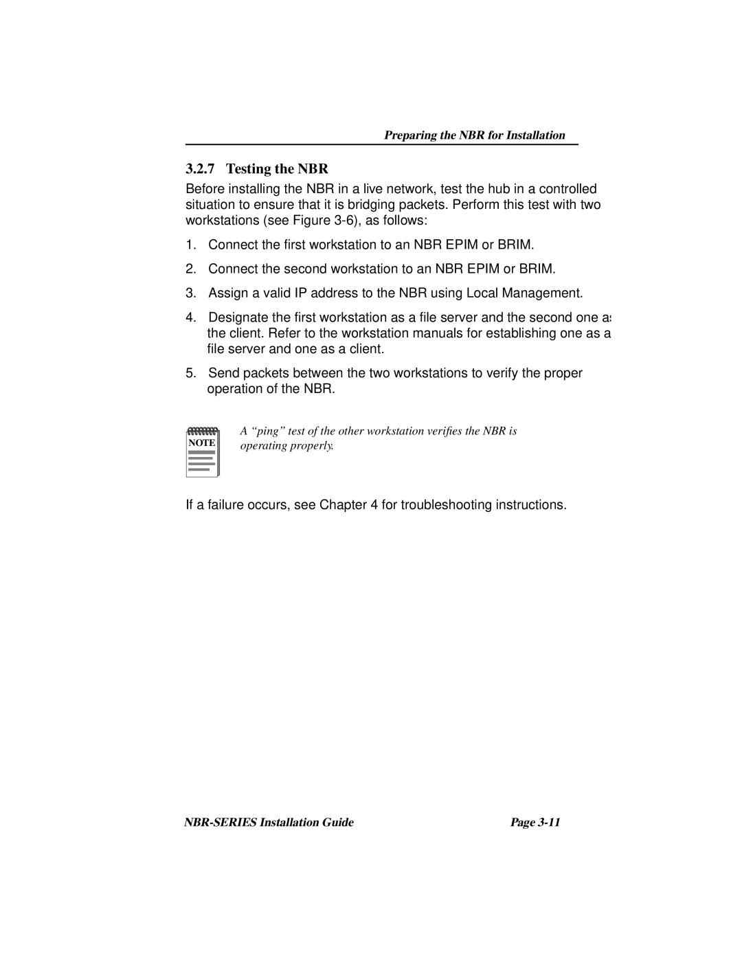 Cabletron Systems NBR-220, NBR-420, NBR-620 manual Testing the NBR, If a failure occurs, see for troubleshooting instructions 