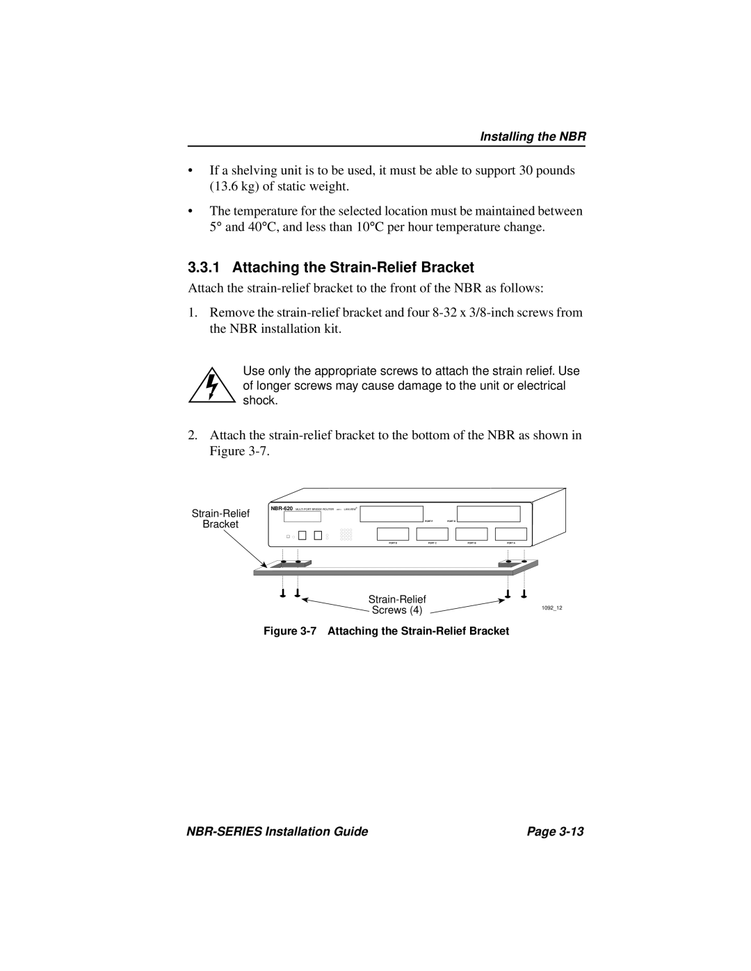 Cabletron Systems NBR-420, NBR-220, NBR-620 manual Attaching the Strain-Relief Bracket 