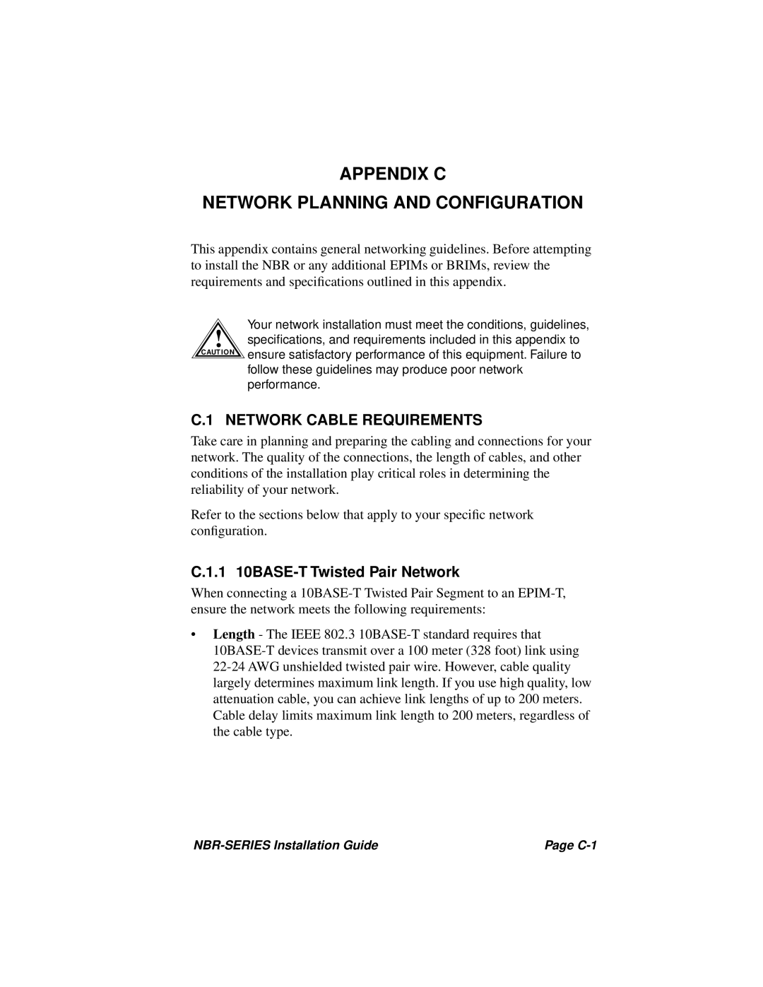 Cabletron Systems NBR-420, NBR-220, NBR-620 manual Appendix C Network Planning and Configuration, Network Cable Requirements 