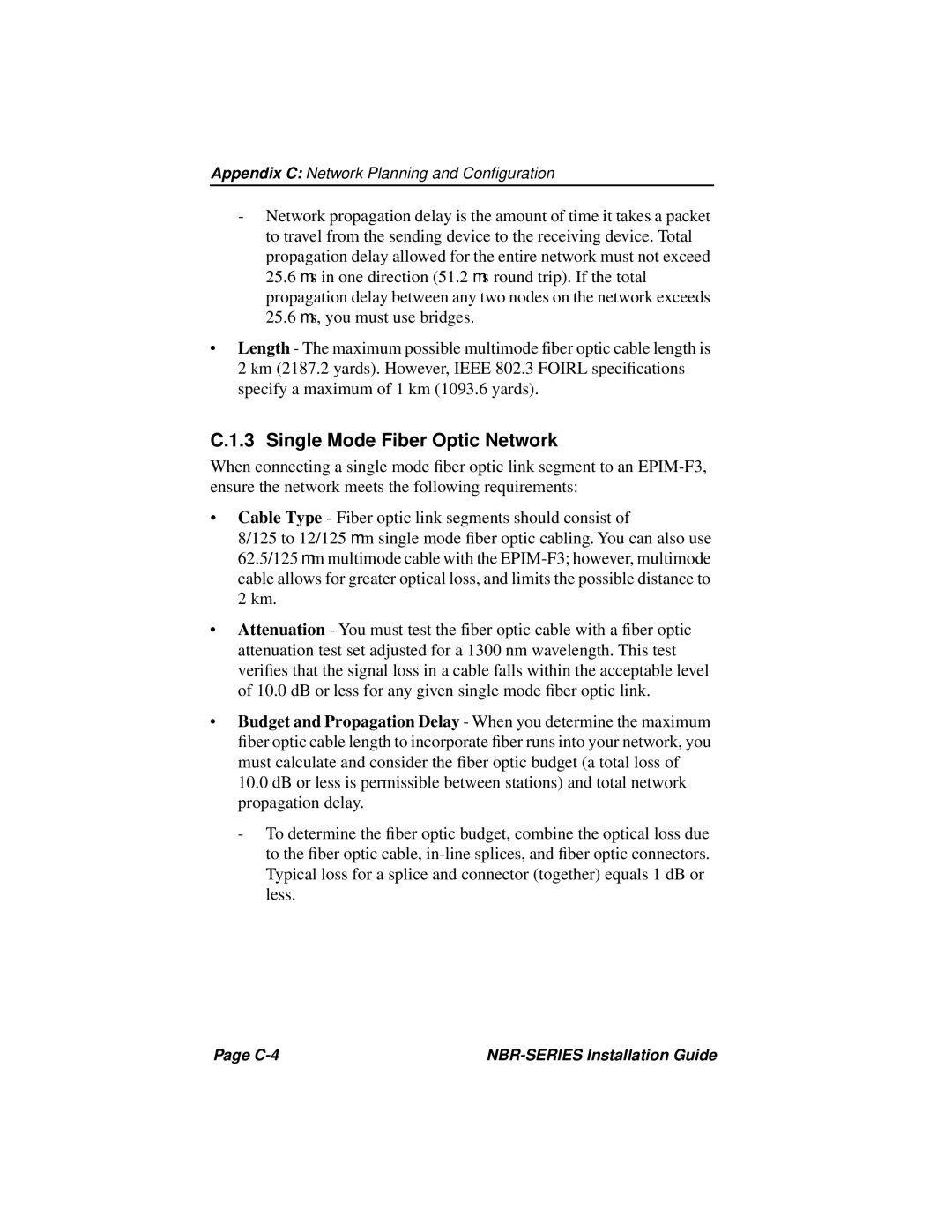 Cabletron Systems NBR-420, NBR-220, NBR-620 manual Single Mode Fiber Optic Network 