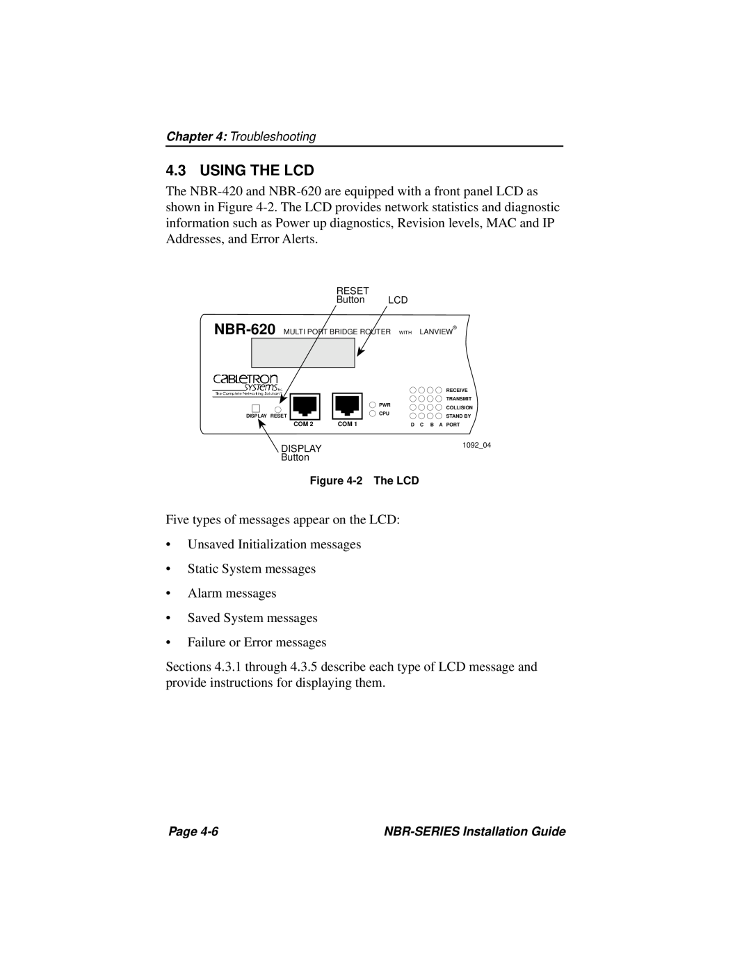 Cabletron Systems NBR-620, NBR-420, NBR-220 manual Using The Lcd 