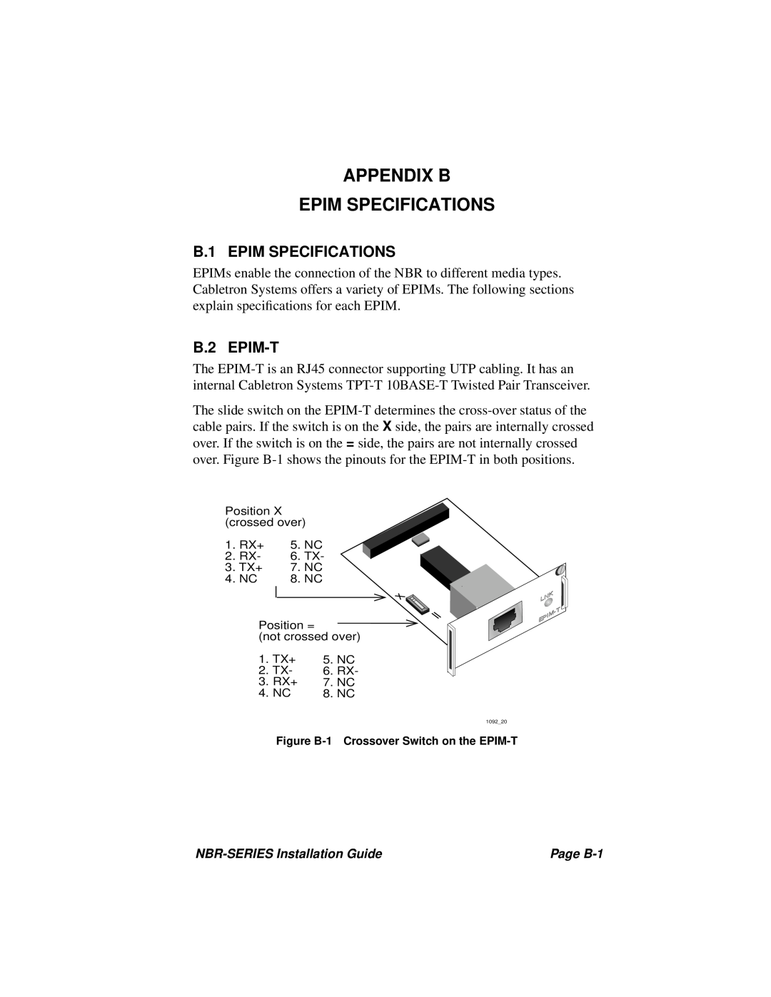 Cabletron Systems NBR-420, NBR-220, NBR-620 manual Appendix B Epim Specifications, B.1 EPIM SPECIFICATIONS, B.2 EPIM-T 