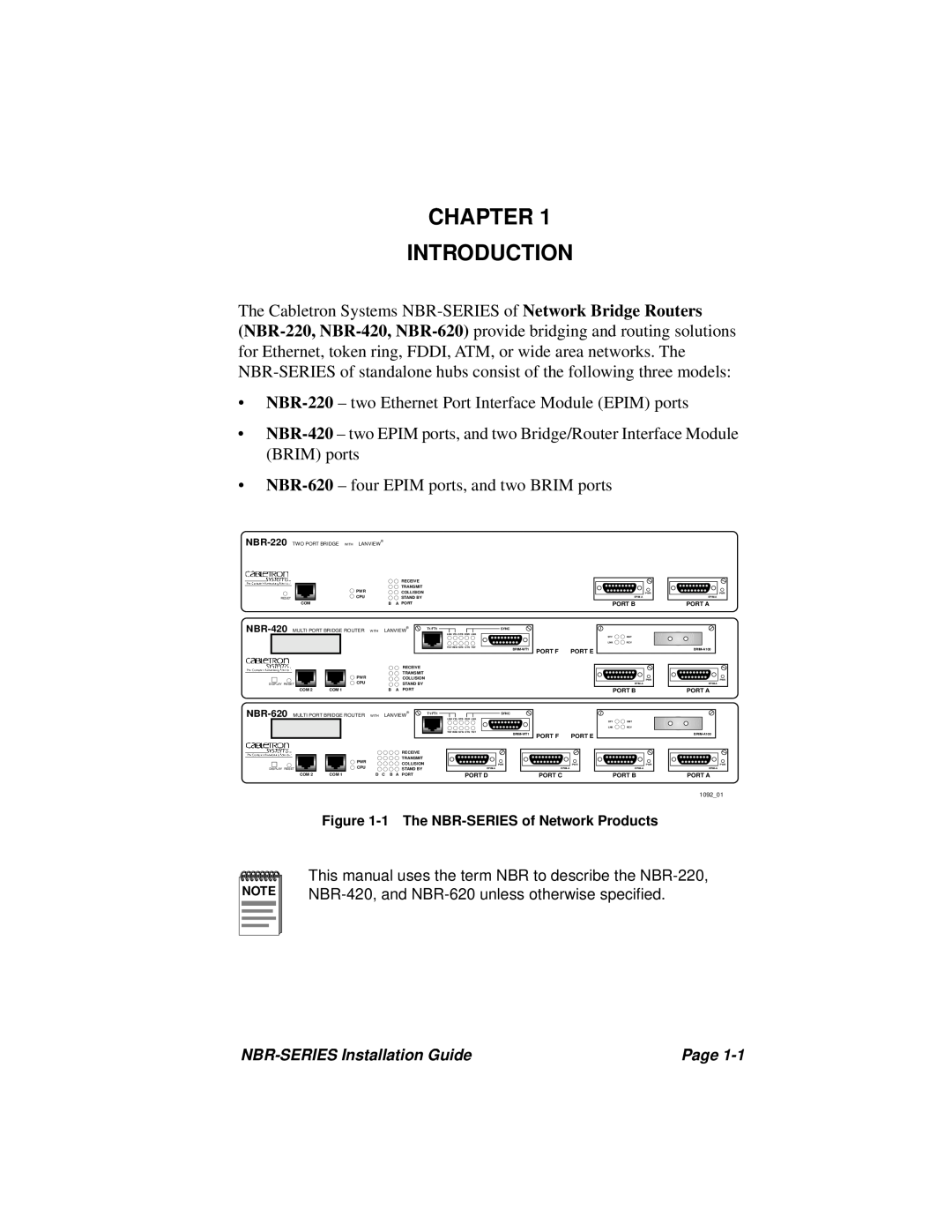 Cabletron Systems NBR-420 Chapter Introduction, NBR-SERIES Installation Guide, Page, 1 The NBR-SERIES of Network Products 