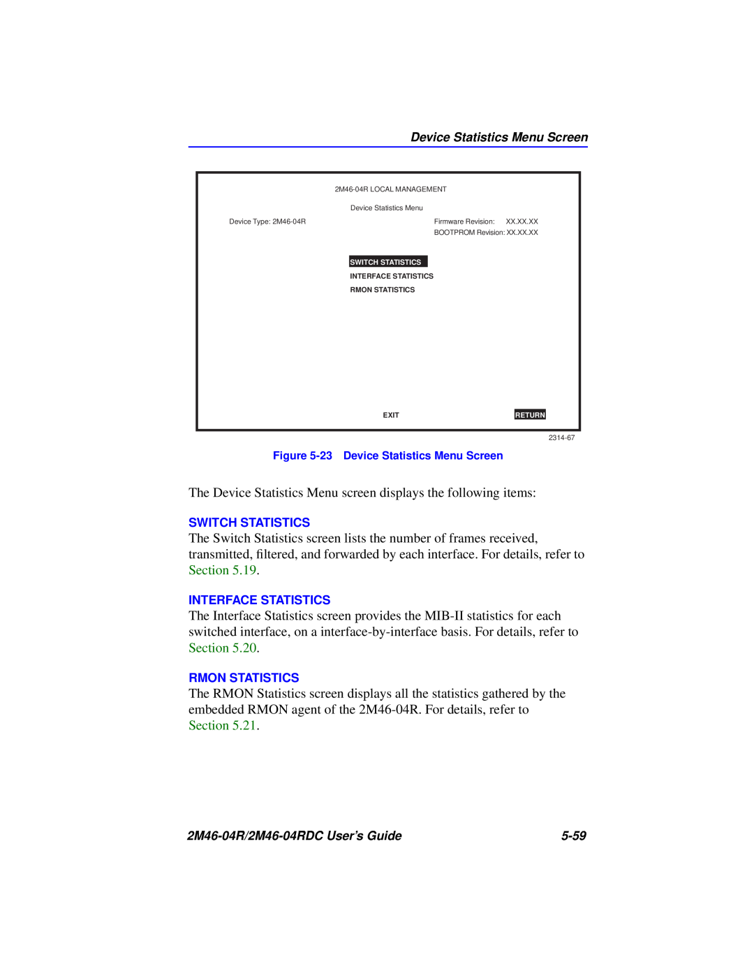 Cabletron Systems pmn manual The Device Statistics Menu screen displays the following items 
