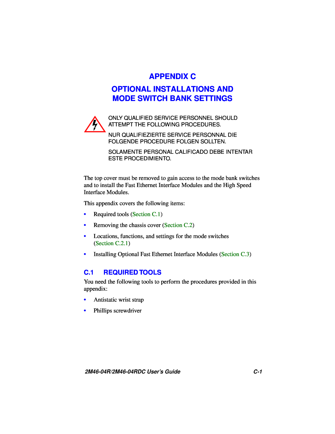 Cabletron Systems pmn manual Appendix C Optional Installations And Mode Switch Bank Settings, C.1 REQUIRED TOOLS 