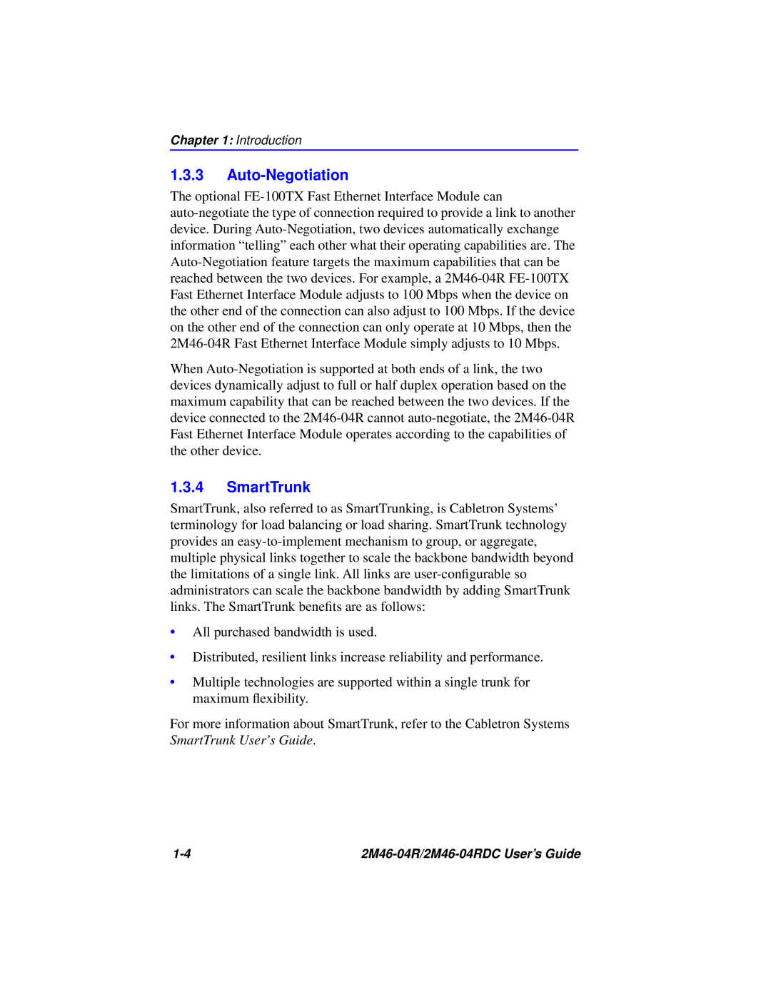 Cabletron Systems pmn manual Auto-Negotiation, SmartTrunk 
