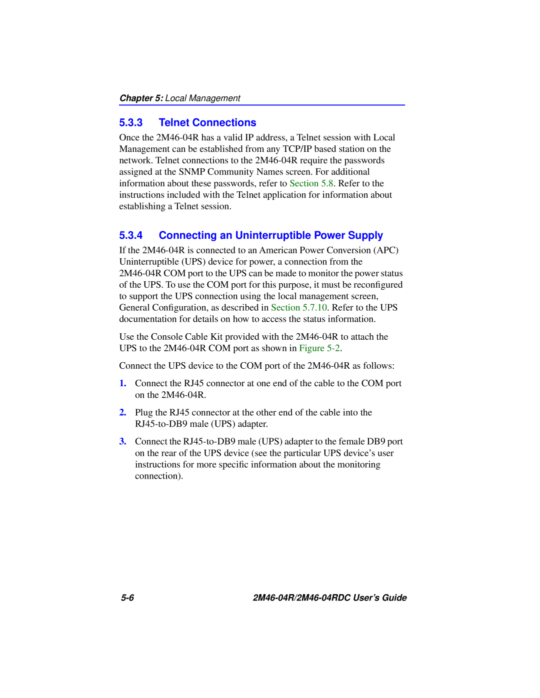 Cabletron Systems pmn manual Telnet Connections, Connecting an Uninterruptible Power Supply 