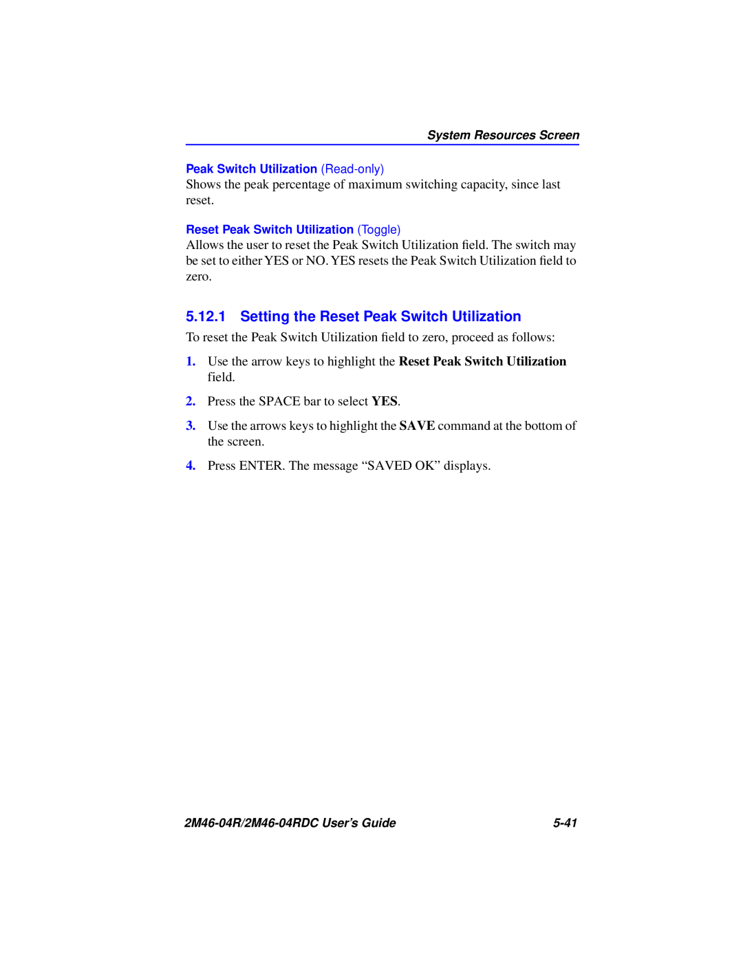 Cabletron Systems pmn manual Setting the Reset Peak Switch Utilization 