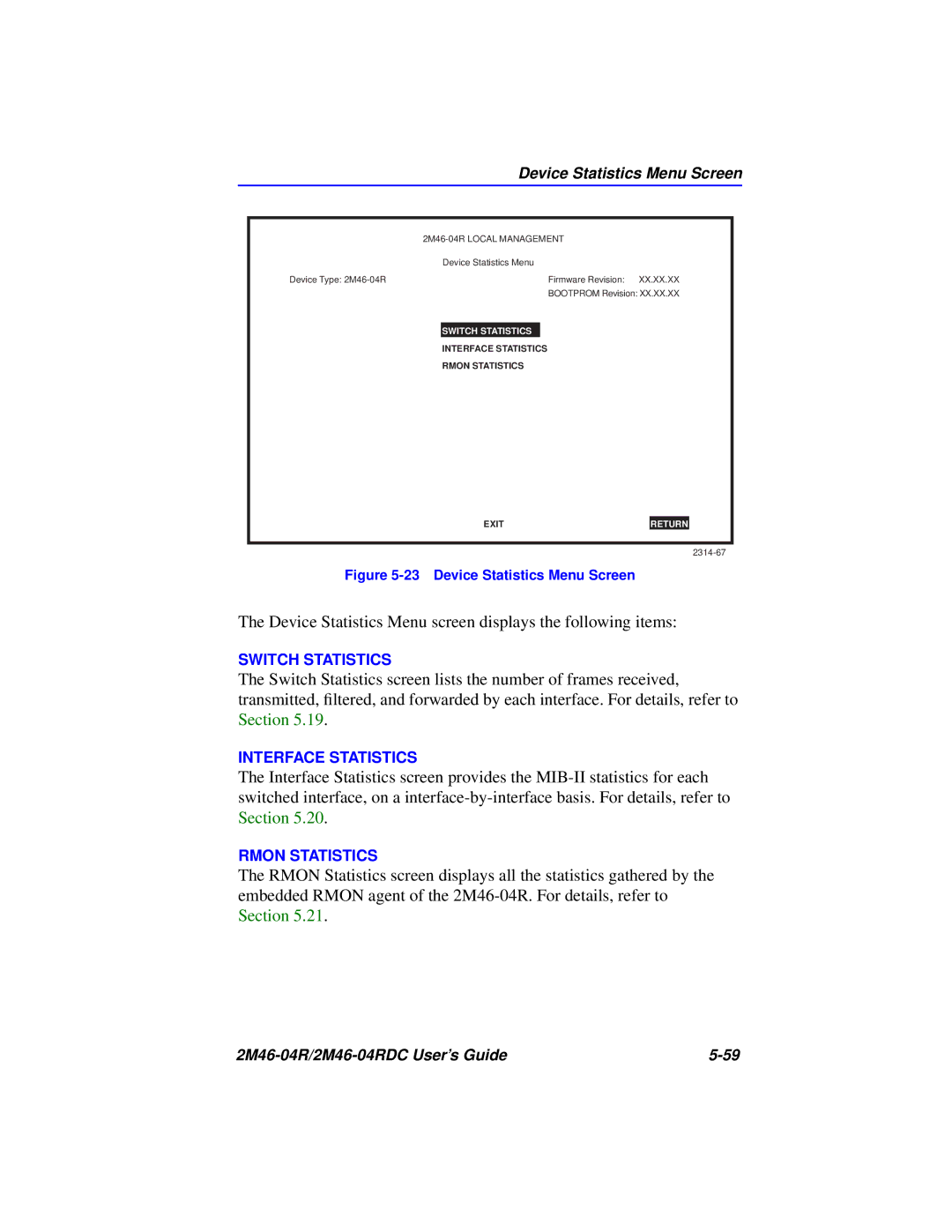 Cabletron Systems pmn manual Device Statistics Menu screen displays the following items 