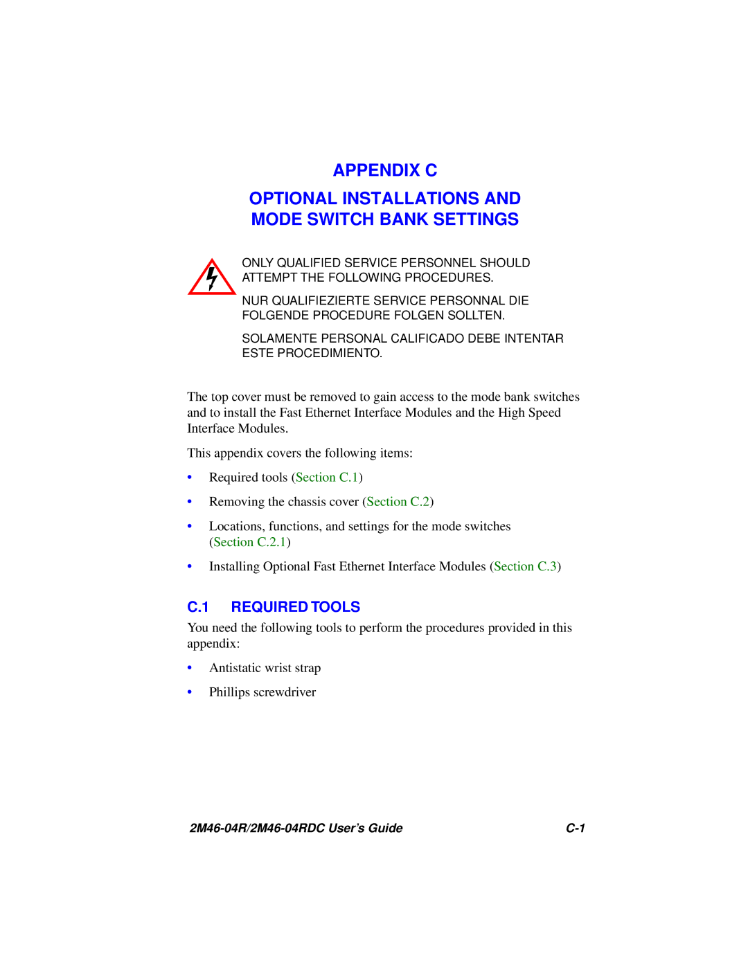 Cabletron Systems pmn manual Appendix C Optional Installations Mode Switch Bank Settings, Required Tools 