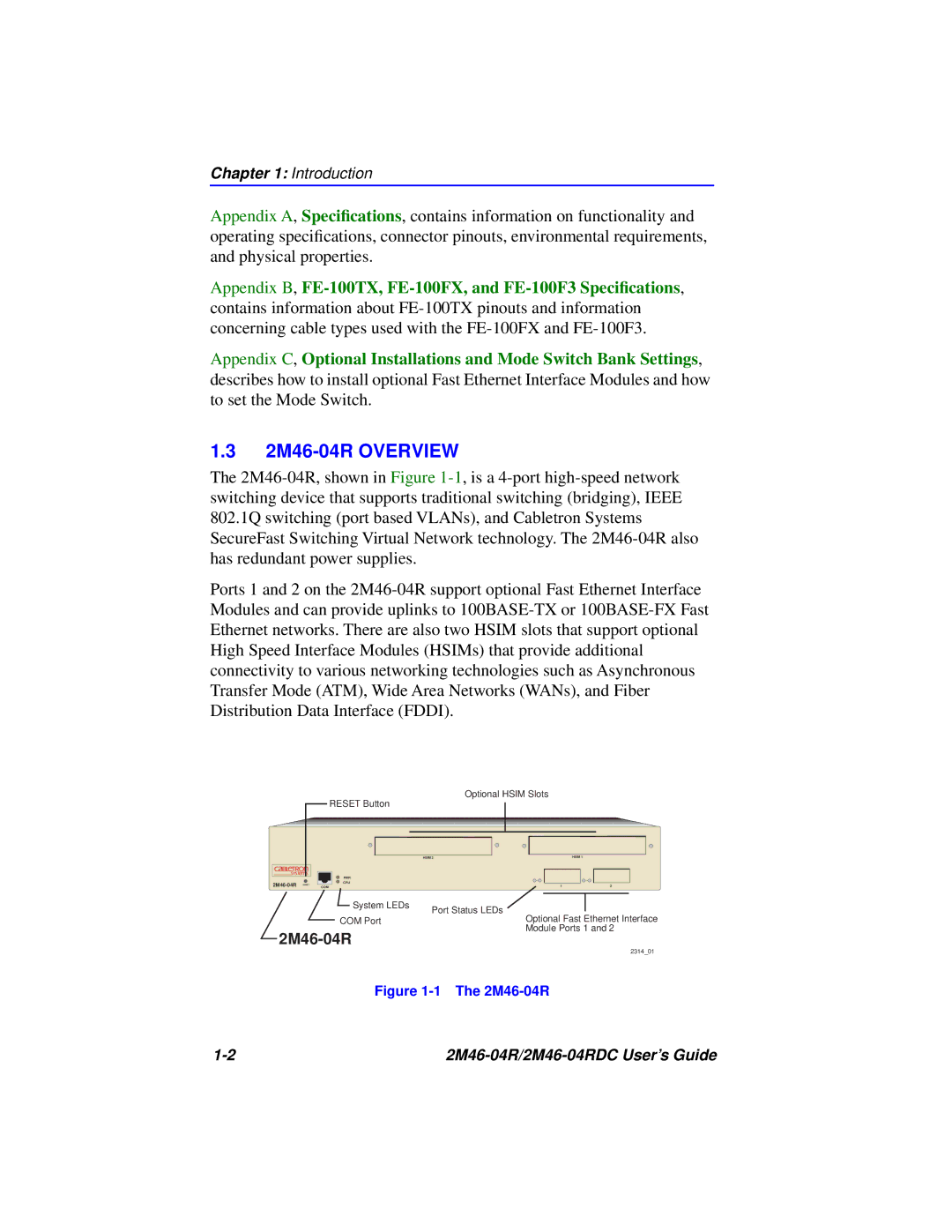 Cabletron Systems pmn manual 2M46-04R Overview 