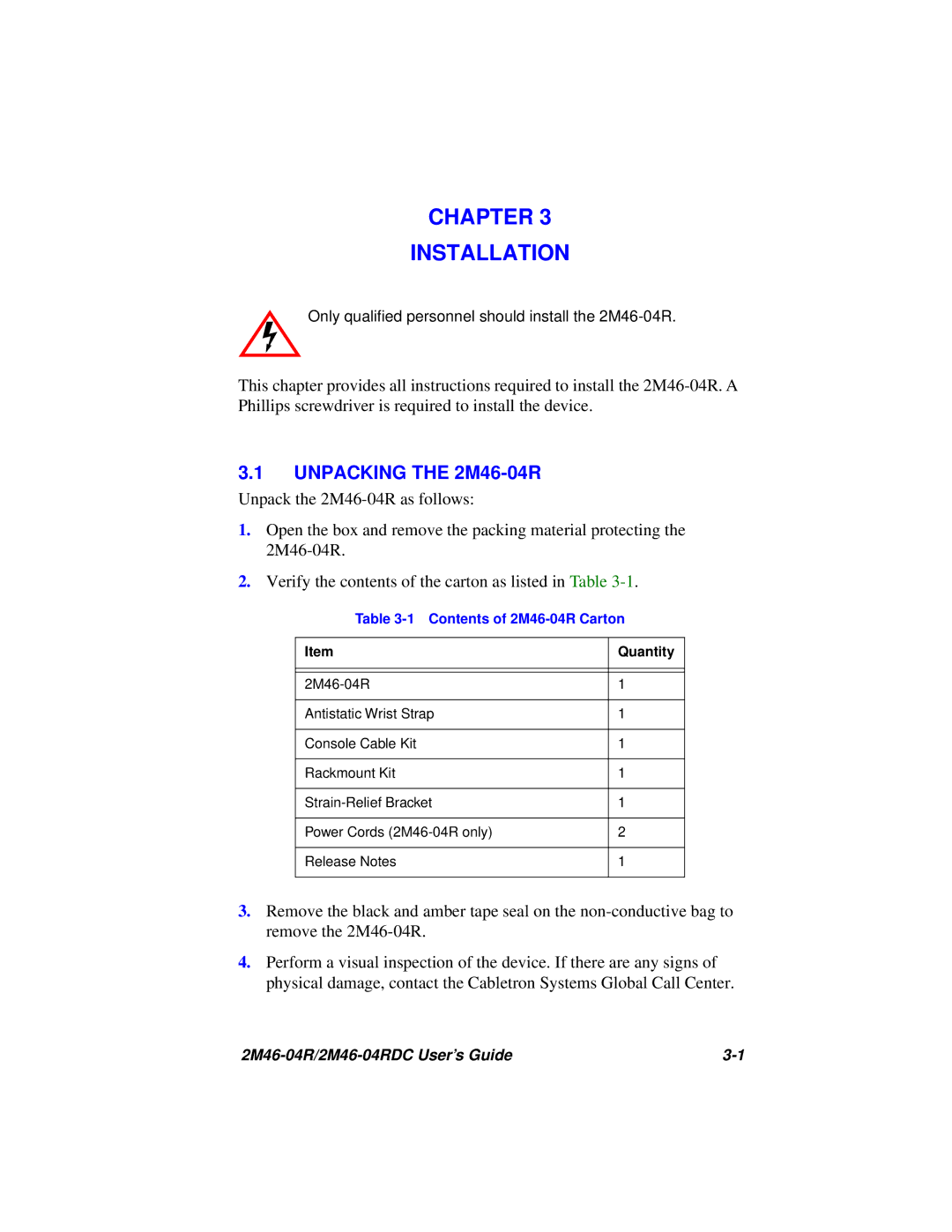 Cabletron Systems pmn manual Chapter Installation, Unpacking the 2M46-04R 