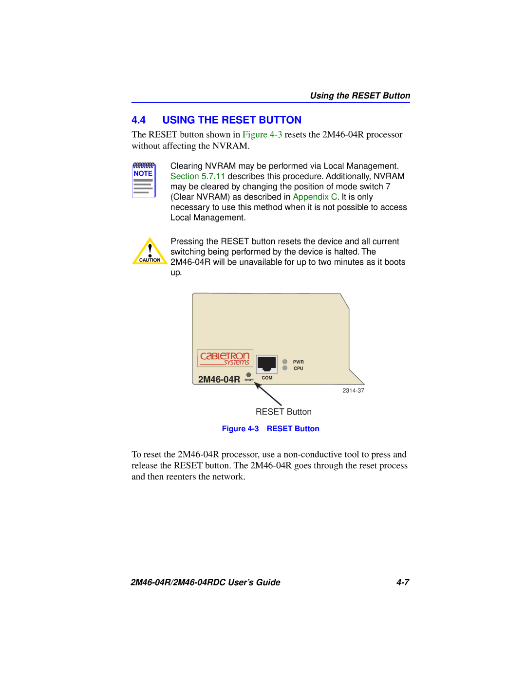 Cabletron Systems pmn manual Using the Reset Button 