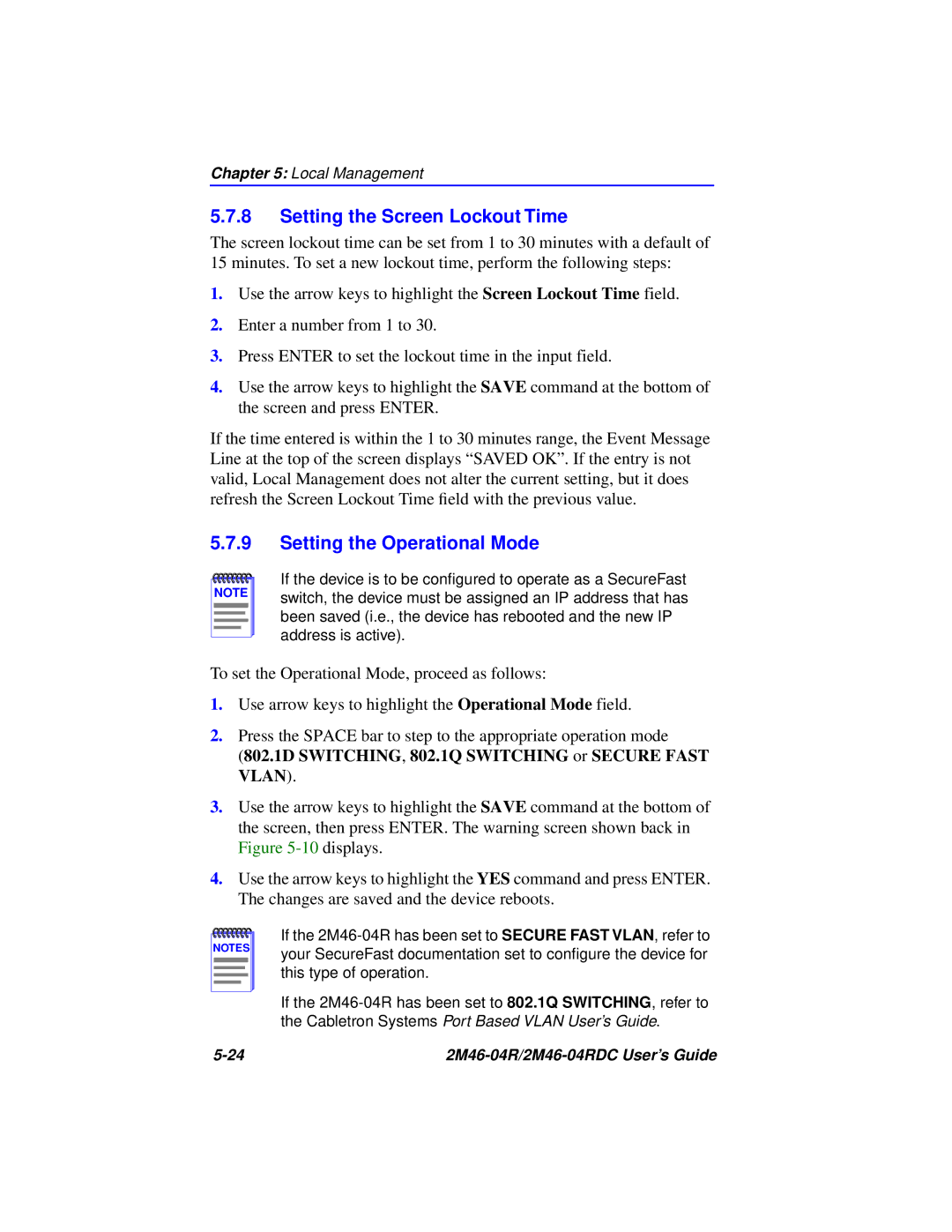 Cabletron Systems pmn manual Setting the Screen Lockout Time, Setting the Operational Mode 