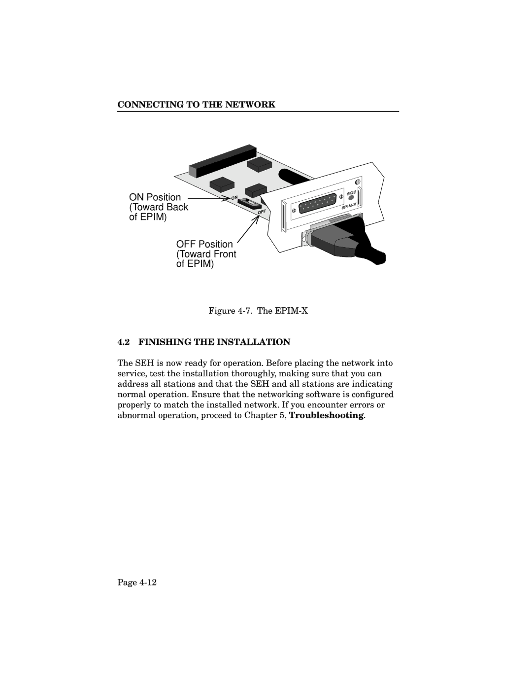 Cabletron Systems SEH-24, SEH-32, SEH-34 On Position Toward Back Epim OFF Position Toward Front, Finishing the Installation 