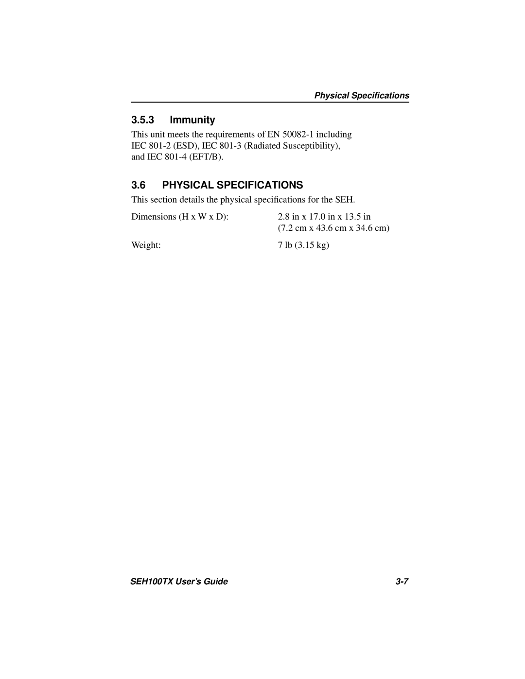 Cabletron Systems SEH100TX-22 manual Immunity, Physical Specifications 