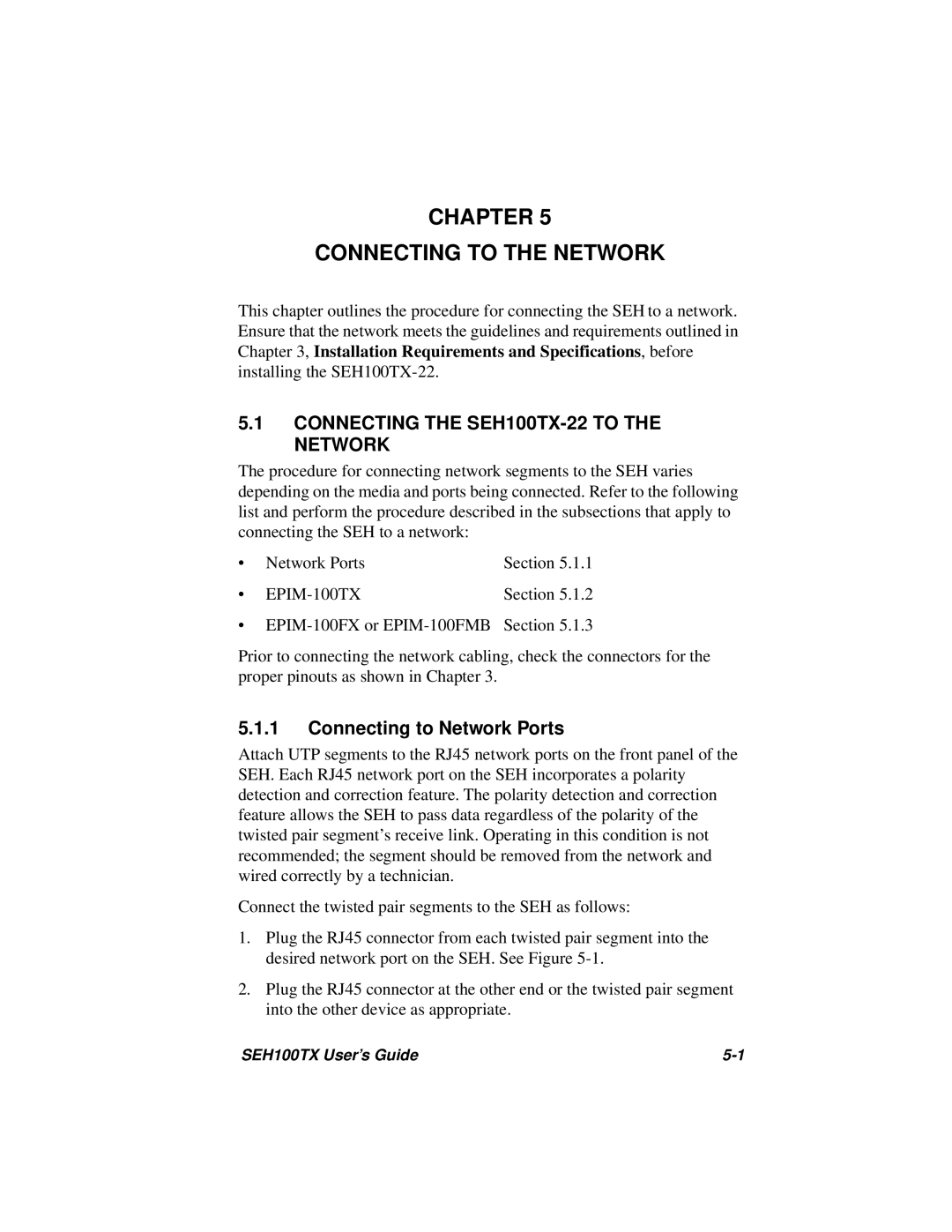 Cabletron Systems manual Chapter Connecting to the Network, Connecting the SEH100TX-22 to the Network 