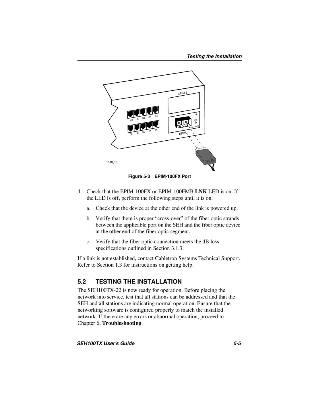 Cabletron Systems SEH100TX-22 manual Testing the Installation, EPIM-100FX Port 