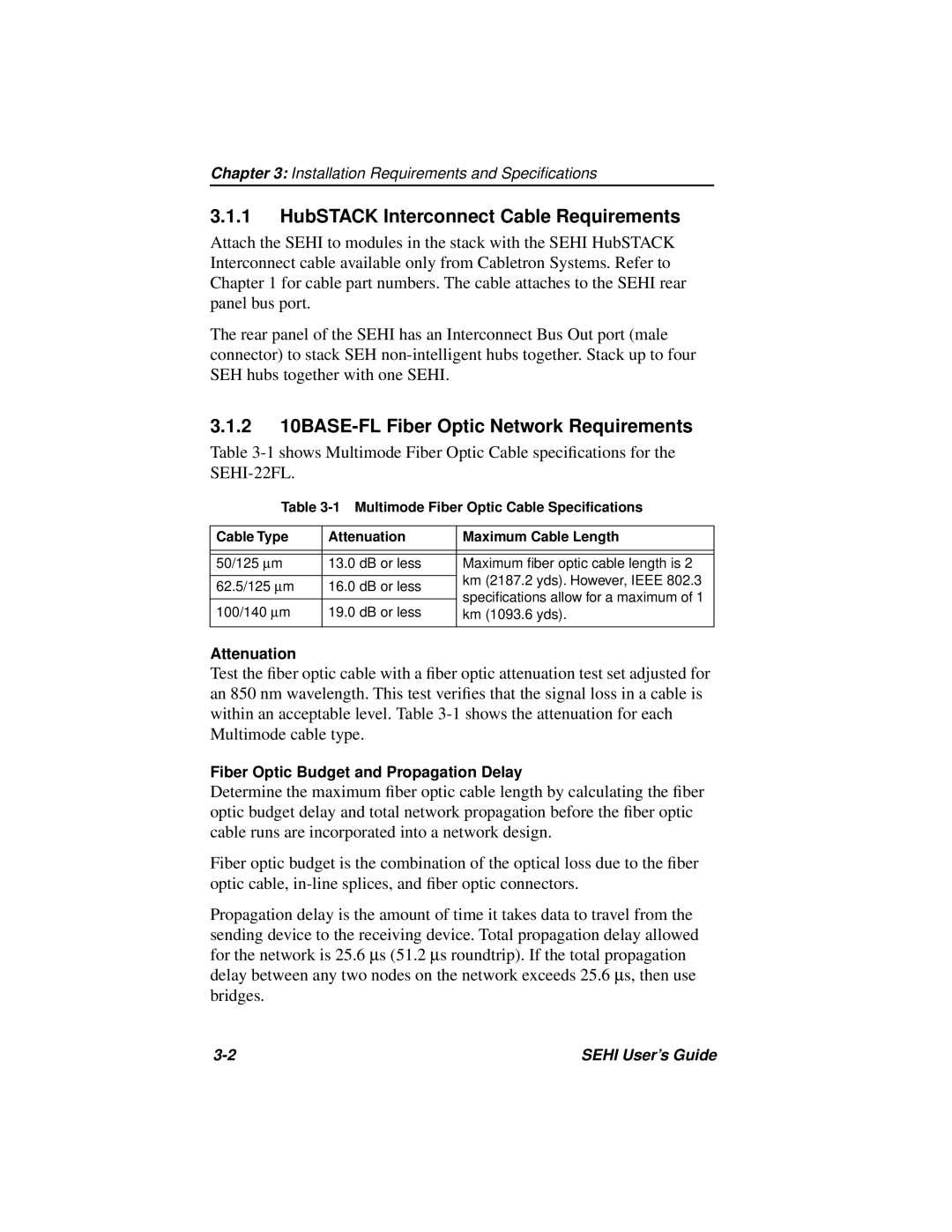 Cabletron Systems SEHI-22FL manual HubSTACK Interconnect Cable Requirements, 2 10BASE-FL Fiber Optic Network Requirements 