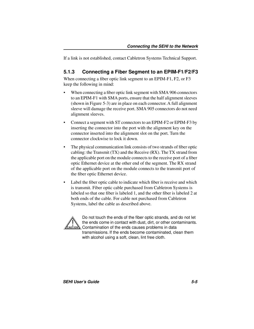 Cabletron Systems SEHI-22FL manual Connecting a Fiber Segment to an EPIM-F1/F2/F3 