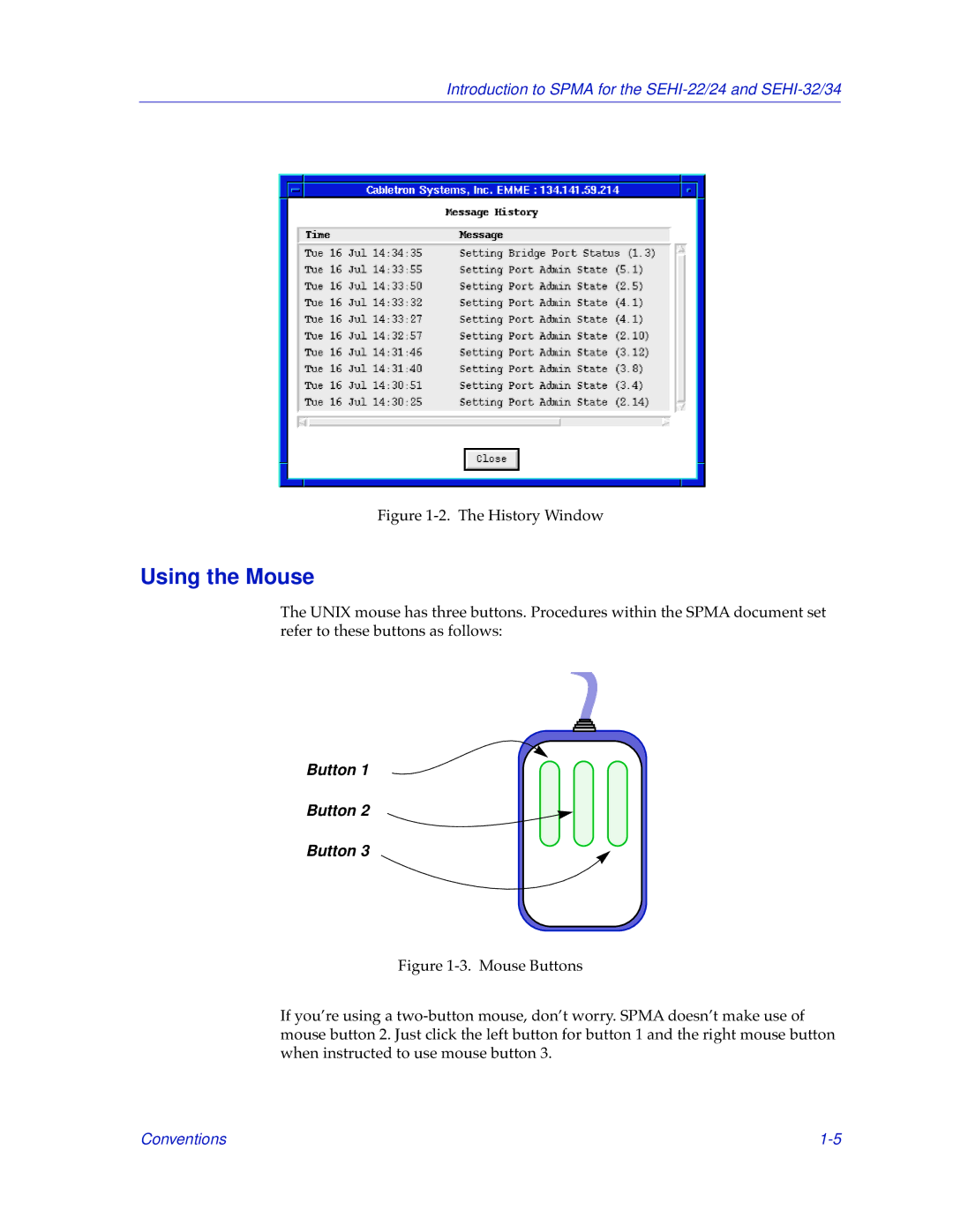 Cabletron Systems SEHI-22/24, SEHI-32/34 manual Using the Mouse, Button 