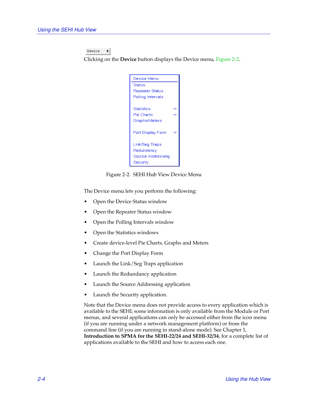 Cabletron Systems SEHI-32/34, SEHI-22/24 manual Using the Sehi Hub View 