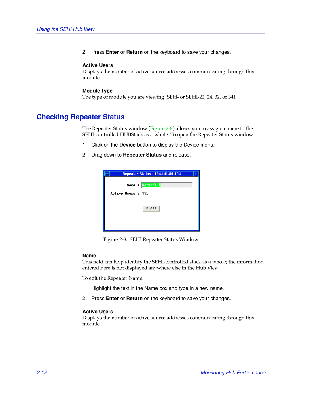 Cabletron Systems SEHI-32/34, SEHI-22/24 manual Checking Repeater Status, Active Users, Module Type 