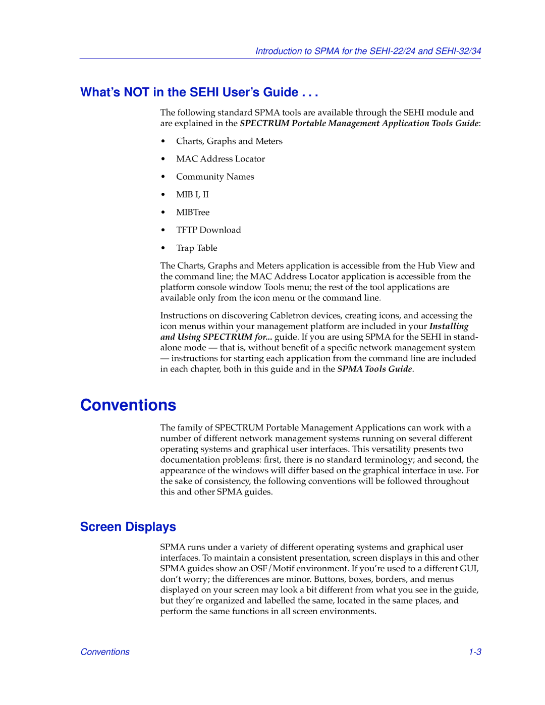 Cabletron Systems SEHI-22/24, SEHI-32/34 manual Conventions, What’s not in the Sehi User’s Guide, Screen Displays 