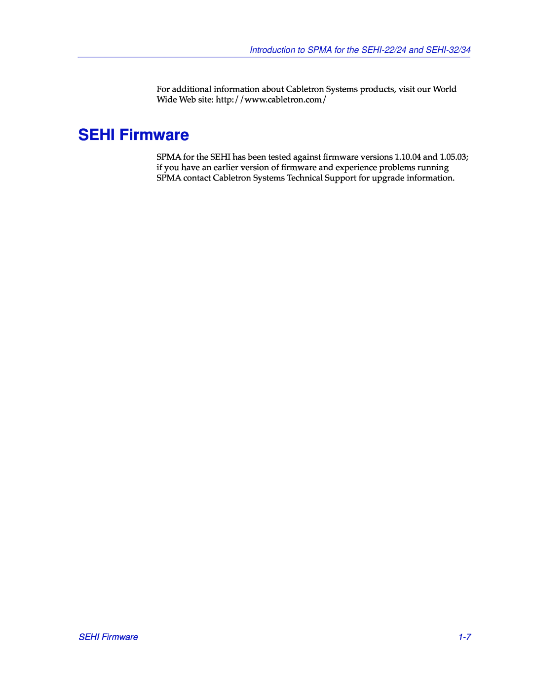 Cabletron Systems manual SEHI Firmware, Introduction to SPMA for the SEHI-22/24 and SEHI-32/34 