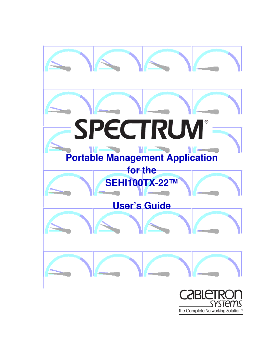 Cabletron Systems SEHI100TX-22 manual Portable Management Application 