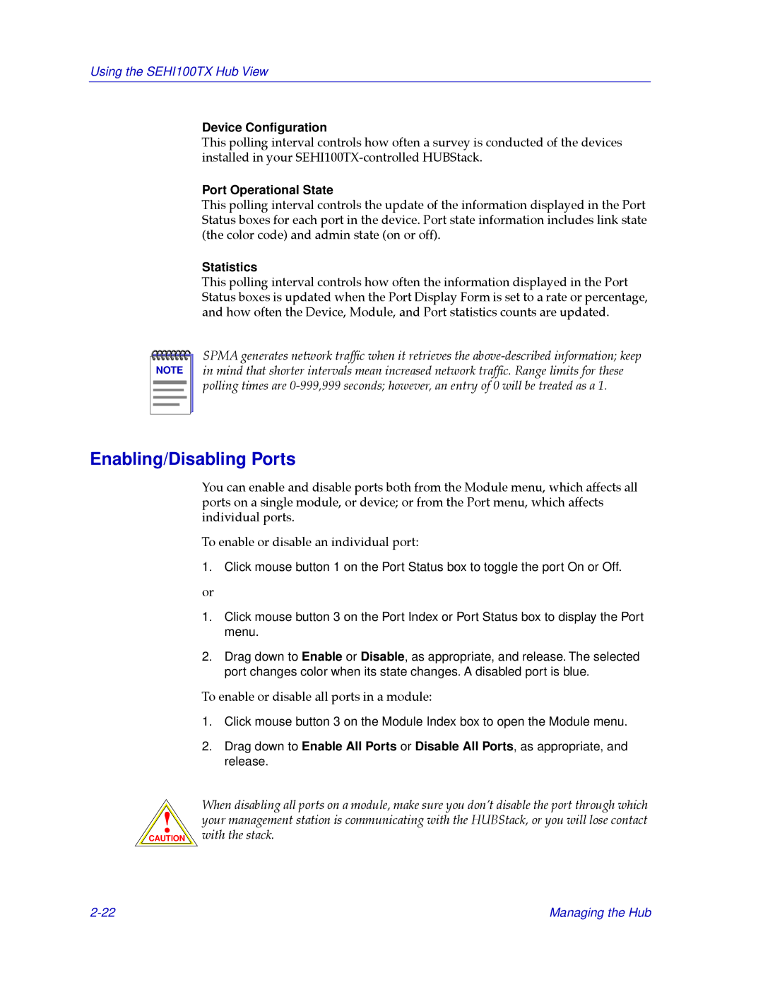 Cabletron Systems SEHI100TX-22 manual Enabling/Disabling Ports, Device Conﬁguration, Port Operational State, Statistics 