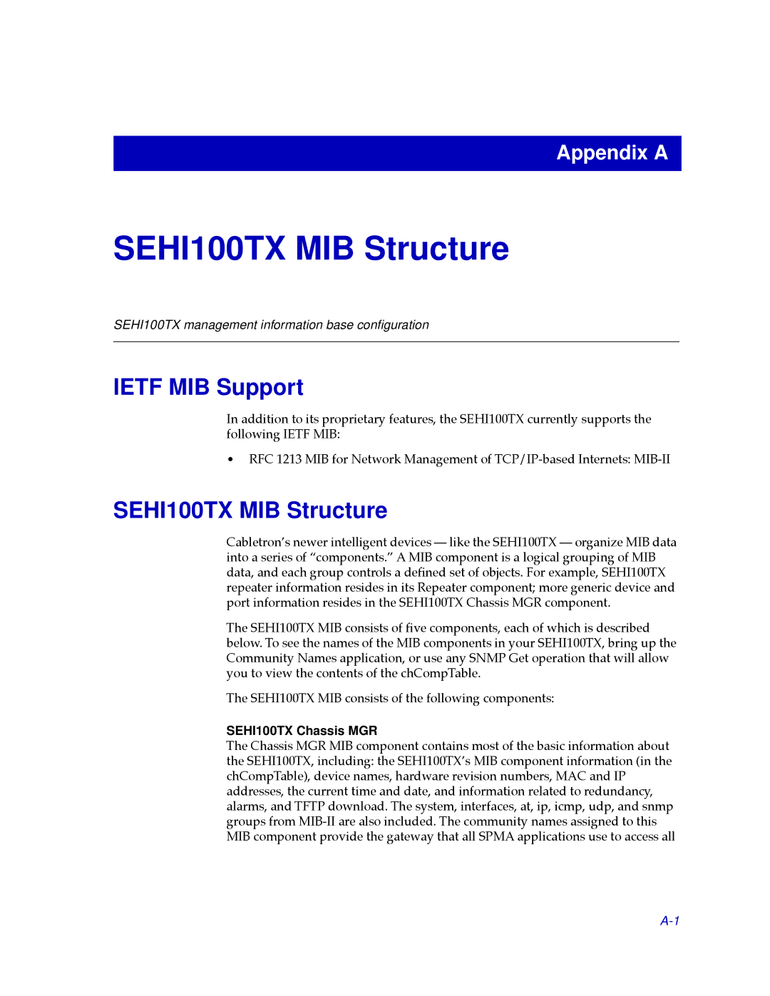 Cabletron Systems SEHI100TX-22 manual Ietf MIB Support, SEHI100TX MIB Structure, SEHI100TX Chassis MGR 