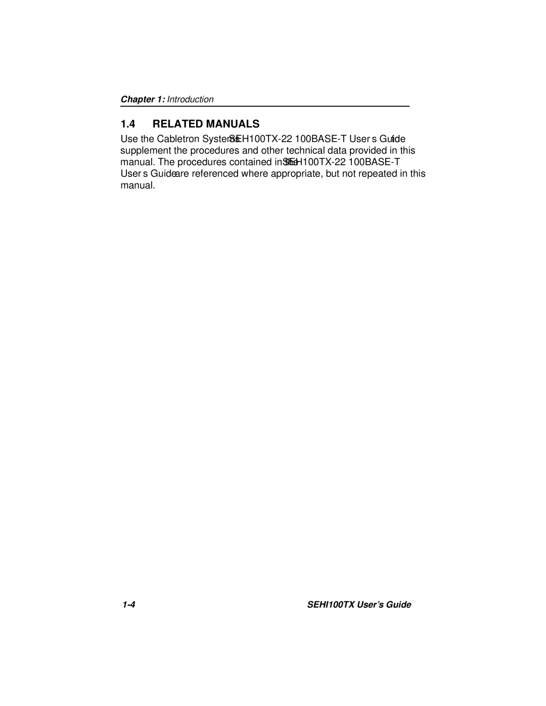 Cabletron Systems SEHI100TX-22 manual Related Manuals 